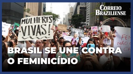 Movimento Mulheres Vivas toma o país em protesto contra feminicídio