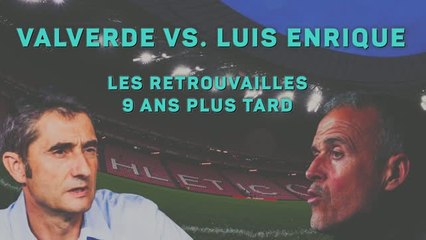 Athletic Club vs. PSG - Valverde face à Luis Enrique, les retrouvailles 9 ans plus tard