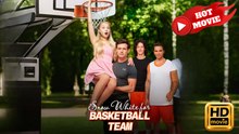 Snow White for Basketball Team | Full Movie HD - Drama ShortFilms Hot