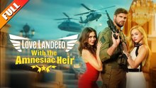 LOVE LANDED AMNESIAC HEIR