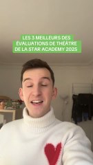 LES 3 MEILLEURS DE L’ÉVALUATION DE THÉÂTRE | STAR ACADEMY 2025 ⭐️