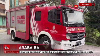 İstanbul'da araba otomobil bahçesine uçtu
