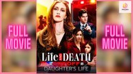 [New] Life And Death: She Cut Off Her Daughter’s Life #flareflow - Full Movie | Drama Hub