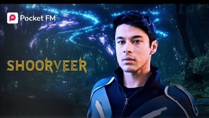 Shoorveer episode 5 Hindi / shoorveer pocket fm