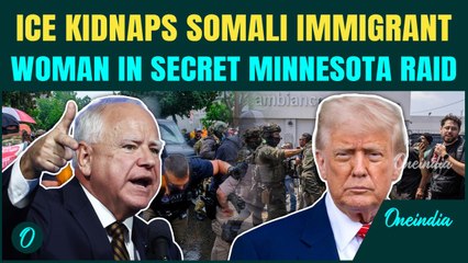 ICE ‘Kidnaps’ Somali Immigrant in Minnesota: Massive ICE Sweeps SPARK FEAR in Somalis
