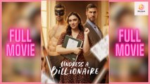 New Undress A Billionaire Shortical Drama Hub - Full