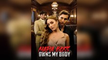 Mafia Boss Owns My Body Full Episode - Full