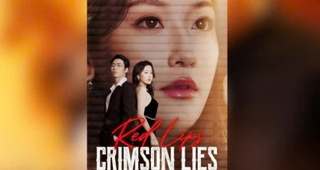 Red Lips Crimson Lies 🤩 English Sub 🤩