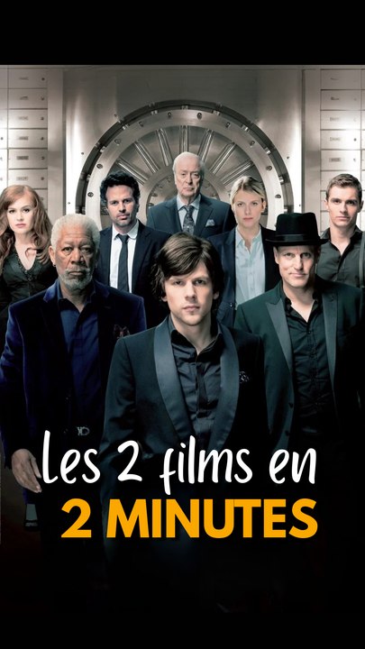Le résumé des 2 premiers Insaisissables