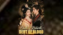 Oath of Rebirth Debt of Blood Full Movie