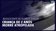 Criança de 2 anos morre atropelada por carro dirigido por adolescente de 15 anos