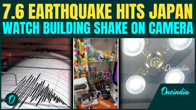 JAPAN EARTHQUAKE BREAKING: 7.6 Quake Triggers TSUNAMI Alert, Buildings Shake Like Cards On CAM