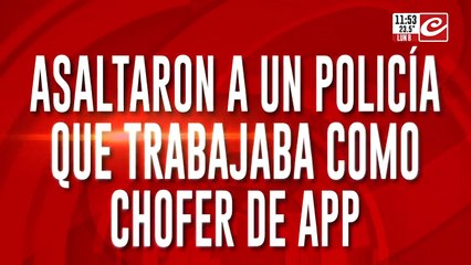 Asaltaron a un policía que trabajaba como chofer de app: mató a un delincuente