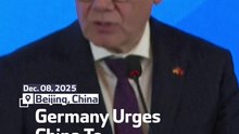 Germany Urges China To Pressure Russia