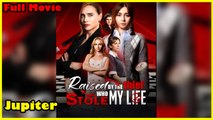 Raised By The Thief Who Stole My Life Full Movie