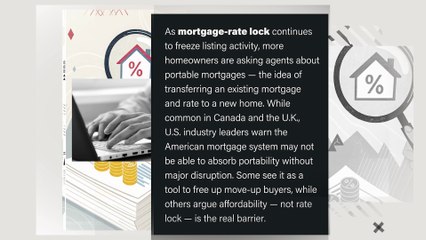 As mortgage-rate lock continues to freeze listing activity, more homeowners are asking agents about portable mortgages