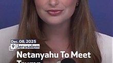 Netanyahu To Meet Trump in December End