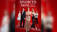 Divorced Mom Beats Them All