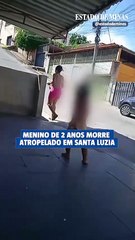 Menino de 2 anos morre atropelado em Santa Luzia