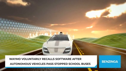 Waymo Voluntarily Recalls Software After Autonomous Vehicles Pass Stopped School Buses