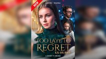 Too Late To Regret, Ex-Hubby