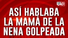 Así hablaba la hermana de la nena golpeada por su padrastro