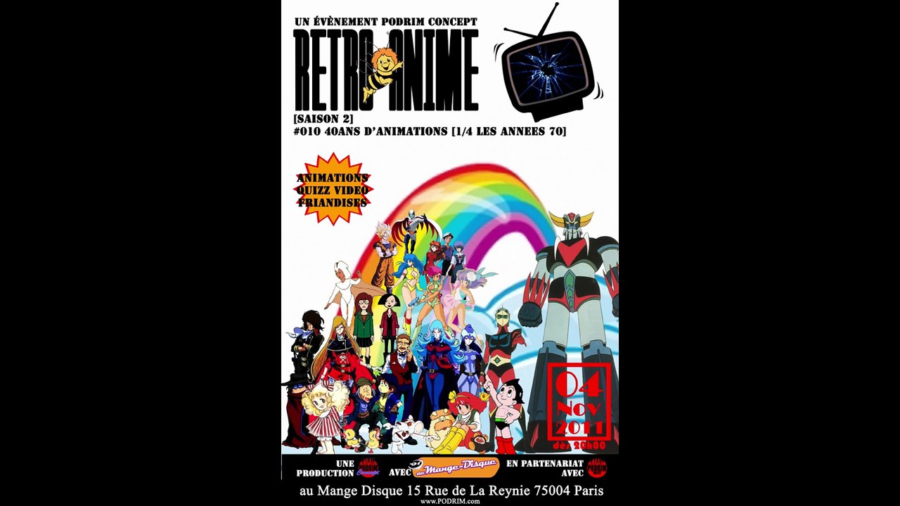 RETROanimé - [2011][010 - 40Ans Animes] [1sur4][70s] (vidéo & diaporama)