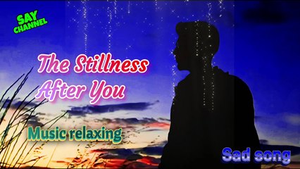 The-Stillness-After-You