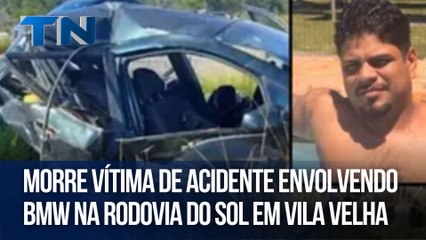Morre vítima de acidente envolvendo BMW na Rodovia do Sol em Vila Velha