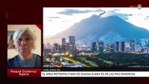 El área metropolitana de Guadalajara es de las más dinámicas | Raquel Gutiérrez Nájera