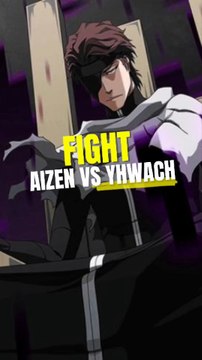 FIGHT BLEACH AIZEN VS YHWACH !!!!
