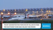 Trump Administration Forgives $11 Million In Fines For Southwest Over 2022 Holiday Meltdown