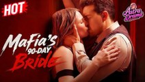 New Hot Mafia's 90-Day Bride 🌷 - Full Movie