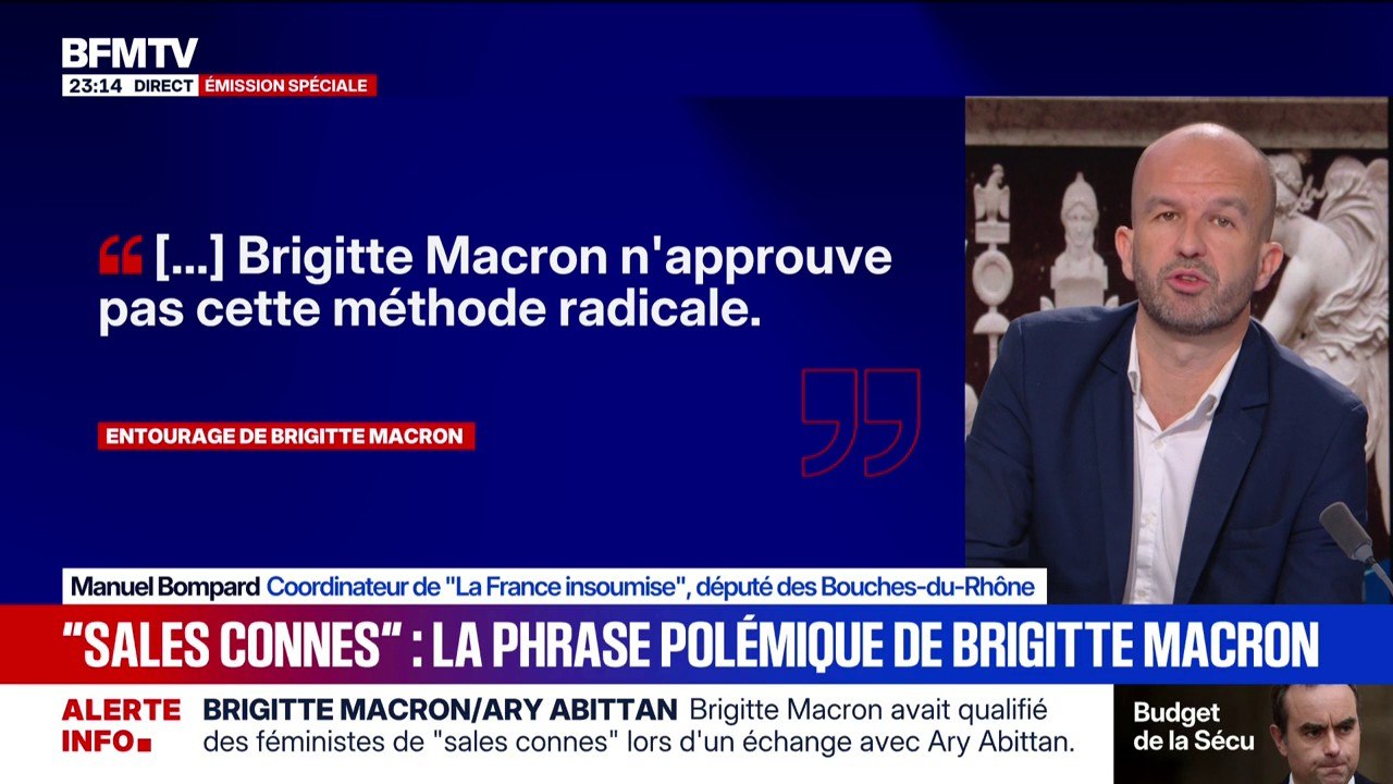 Propos polémiques de Brigitte Macron: "Ce sont des propos inacceptables", déclare Manuel Bompard, coordinateur et député (LFI)
