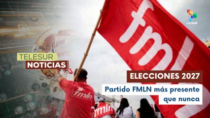 Partido FMLN de El Salvador participará en las elecciones del año 2027