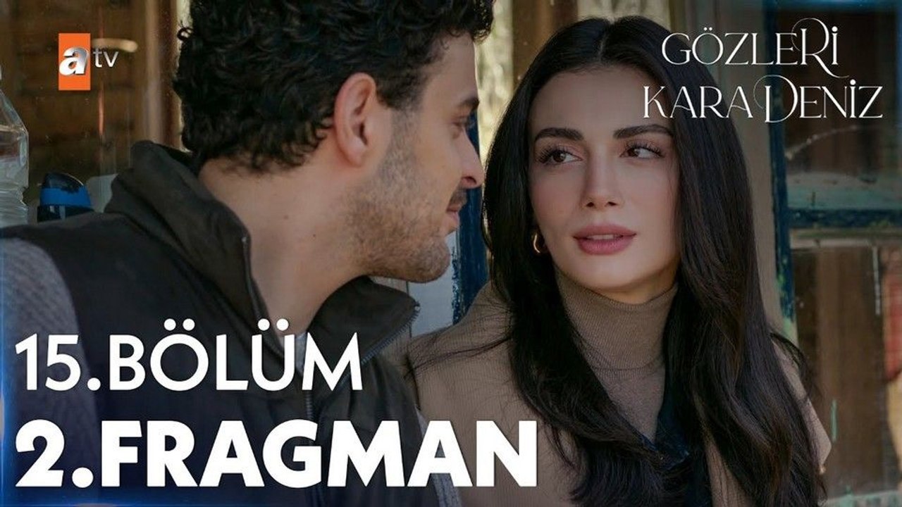 Gözleri Karadeniz 15.Bölüm - Gözleri Karadeniz - Sezon 1 - Bölüm 15 - Fragman VCRH STCRH