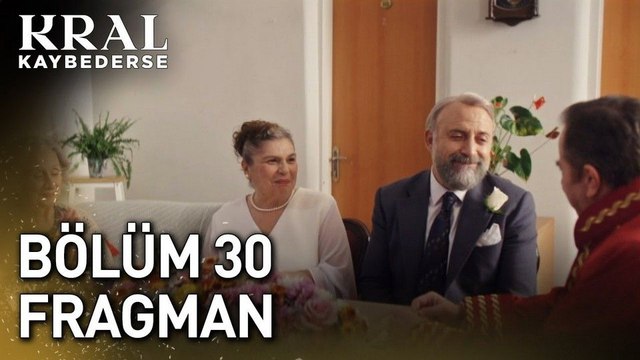 Kral Kaybederse 30.Bölüm - Kral Kaybederse - Sezon 2 - Bölüm 30 - Fragman VCRH STCRH