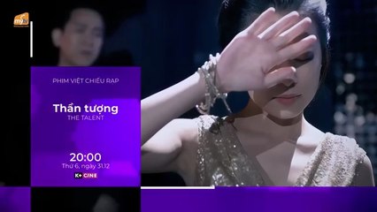 Phim Truyện Việt Nam : Thần Tượng | Trailer trên K+CINE HD (MyTV)