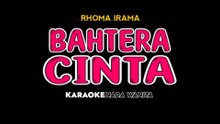 BAHTERA CINTA - Karaoke Dangdut Nada Wanita [ RHOMA IRAMA ]
