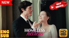 The Homeless Heiress Full Movies English Sub