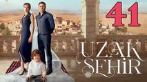 Uzak Sehir Capitulo 41 (en Español) Ciudad Lejana