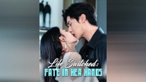 Life Switched Fate In Her Hands