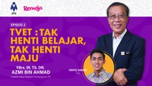 TVET : Tak Henti Belajar, Tak Henti Maju | JPK x Remaja