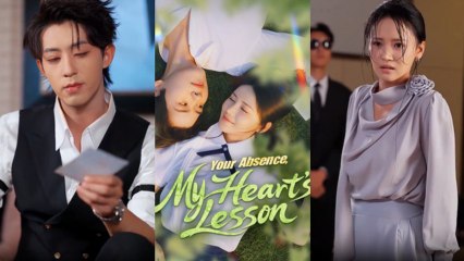 Your Absence, My Heart's Lesson #Dramabox