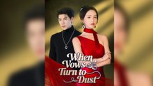 When Vows Turn To Dust – FULL MOVIE [Eng Sub]
