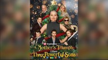 A Mother's Triumph- I Have Three Powerful Sons