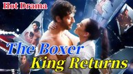 Stop Bullying His Girl,The Boxer King Returns! Full movie - video Dailymotion