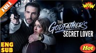 the godfather secret lover ENGLISH SUB