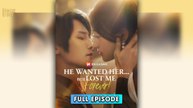 He Wanted Her  But Lost Me Forever (2025) - FULL & DETAILED VERSION