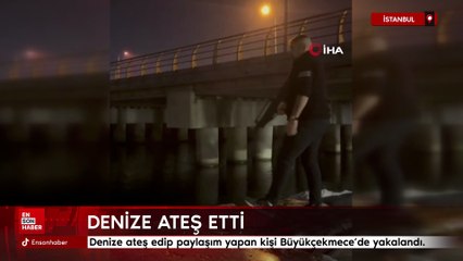 Büyükçekmece’de denize ateş edip "ses terapisi" yazıp paylaşan şahıs yakalandı